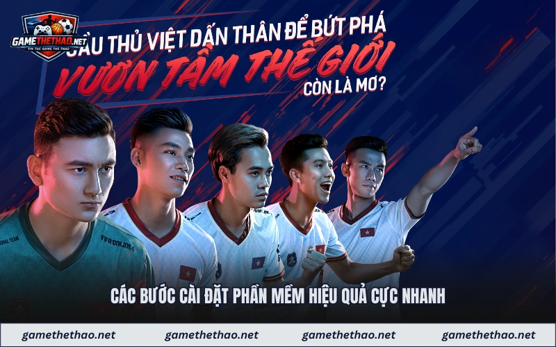 Các bước cài đặt phần mềm hiệu quả cực nhanh