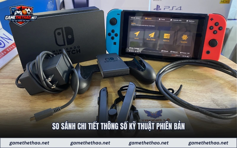 So sánh chi tiết thông số kỹ thuật phiên bản 